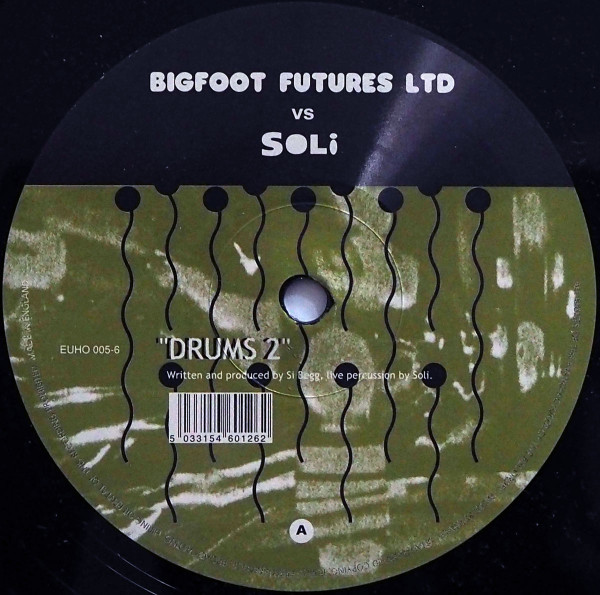 Bigfoot Futures Ltd vs. Soli - Drums | Eukahouse (EUHO 005-6)