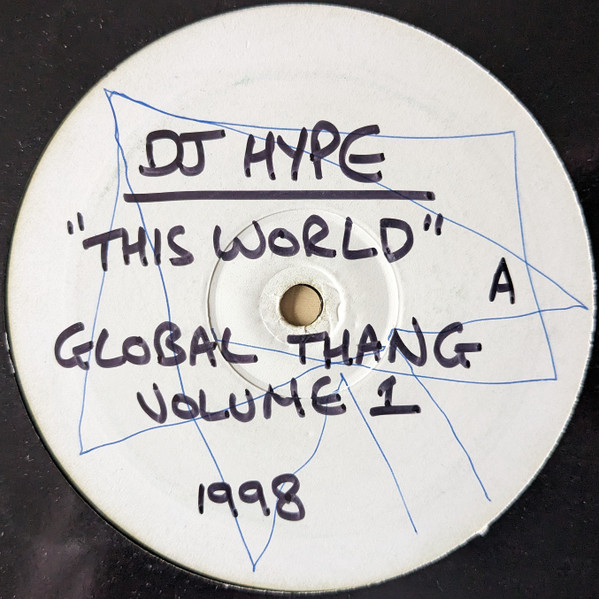 DJ Hype & DJ Zinc - Global Thang - Volume 1 | Global Thang (GTR 001)