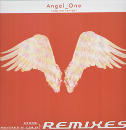 Angel_One - Hold Me Tonight (Remixes) | Epic (EPC 673499 0)
