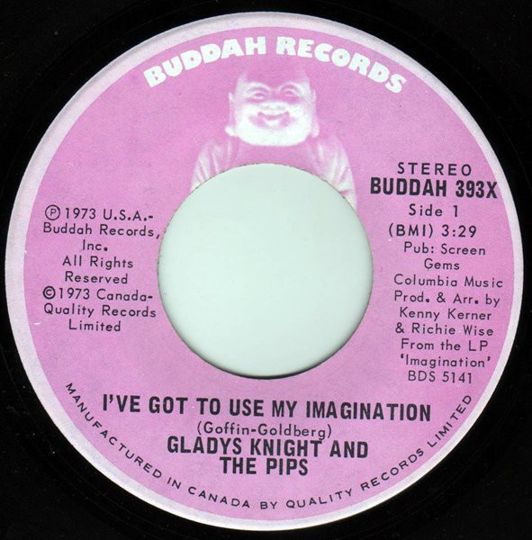 Gladys Knight And The Pips - I've Got To Use My Imagination / I Can See Clearly Now | Buddah Records (BUDDAH 393X) - main Gladys Knight And The Pips - I've Got To Use My Imagination / I Can See Clearly Now | Buddah Records (BUDDAH 393X) - main