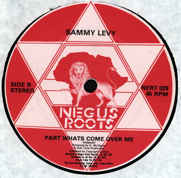 Sammy Levi - Whats Come Over Me | Negus Roots (NERT 029) - 2