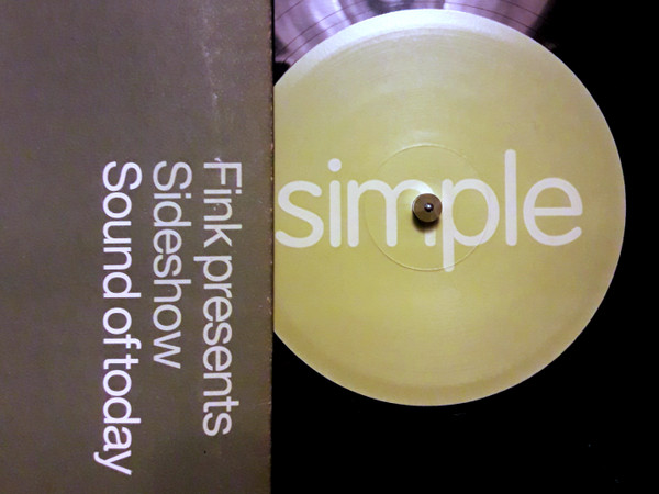 Fink Presents Sideshow - Sound Of Today | Simple Records (Simple0303) - 4