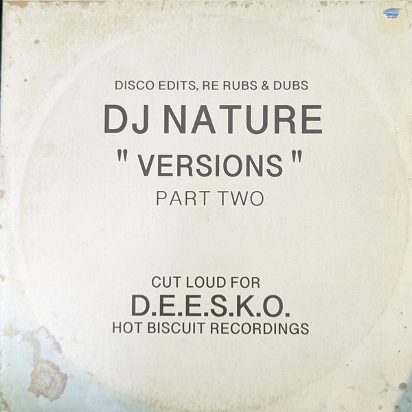 DJ Nature - Versions Part Two | Hot Biscuit Recordings (NATURE003HBR) DJ Nature - Versions Part Two | Hot Biscuit Recordings (NATURE003HBR)