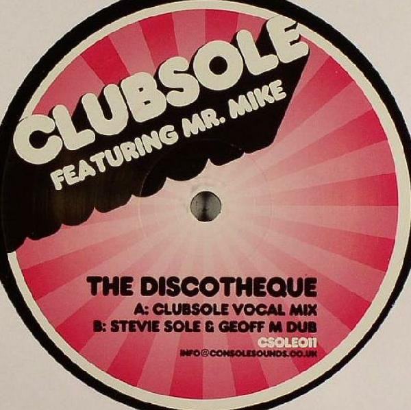 Clubsole - The Discotheque | Clubsole Records (CSOLE011)