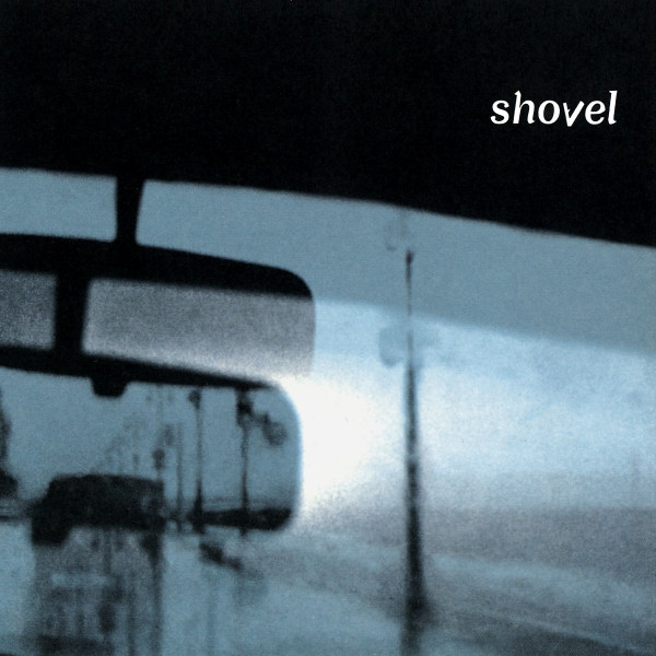 Shovel - Latitude 60° Low | Head Records (HR065) Shovel - Latitude 60° Low | Head Records (HR065)