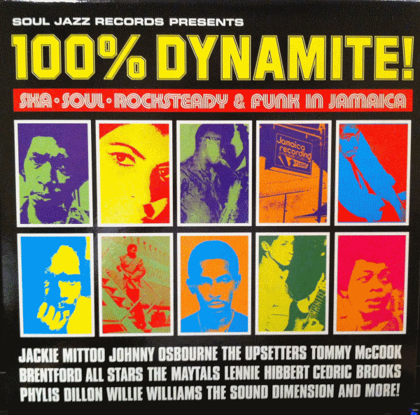 Various - 100% Dynamite! | Soul Jazz Records (SJR LP 40)