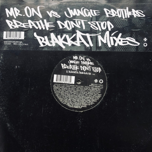 Mr. On vs Jungle Brothers - Breathe Don't Stop (Blakkat Mixes) | Positiva (12TIVX-201) - main Mr. On vs Jungle Brothers - Breathe Don't Stop (Blakkat Mixes) | Positiva (12TIVX-201) - main