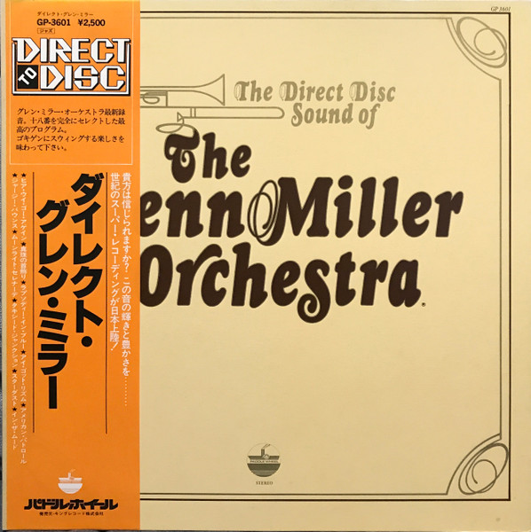 The Glenn Miller Orchestra - The Direct Disc Sound Of The Glenn Miller Orchestra | Paddle Wheel (GP-3601)