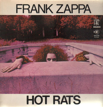 Frank Zappa - Hot Rats | Bizarre Records (RS 6356)