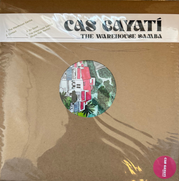 DJ Sneak - The Warehouse Samba | Cas Gayati (CG001) - main
