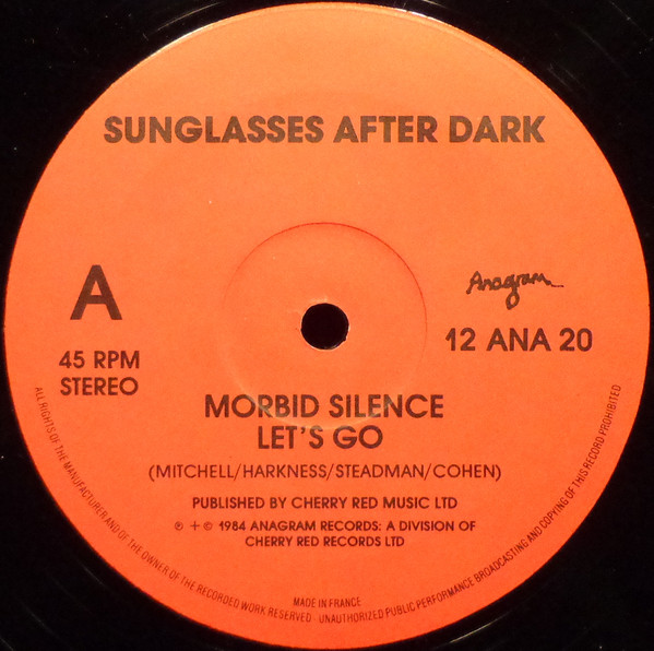 Sunglasses After Dark - Morbid Silence | Anagram Records (12 ANA 20) - 2
