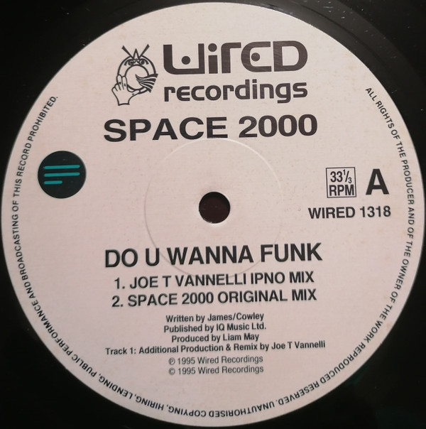 Space 2000 - Do U Wanna Funk? | Wired Recordings (WIRED 1318) - 3