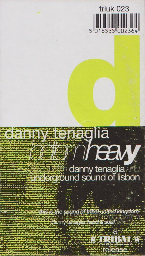 Danny Tenaglia - Bottom Heavy | TRIBAL United Kingdom (TRIUK 023) - 7