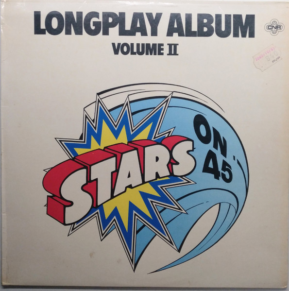 Stars On 45 - Stars On 45 Longplay Album (Volume II) | CNR (63 99 250) - main