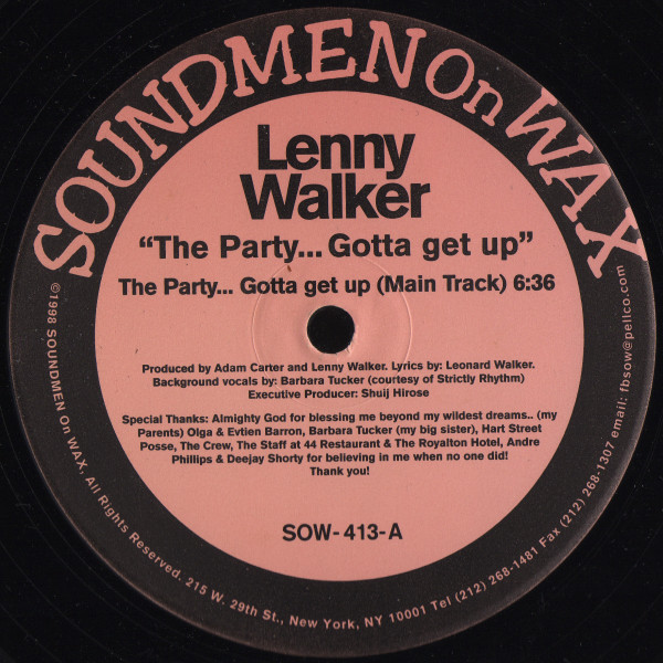 Lenny Walker - The Party... Gotta Get Up | Soundmen On Wax (SOW-413) Lenny Walker - The Party... Gotta Get Up | Soundmen On Wax (SOW-413)