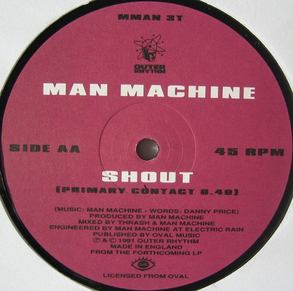 Man Machine - Animal / Shout | Outer Rhythm (MMAN 3T) - 3