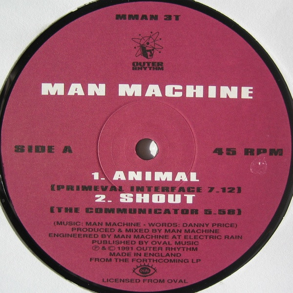 Man Machine - Animal / Shout | Outer Rhythm (MMAN 3T) - 2