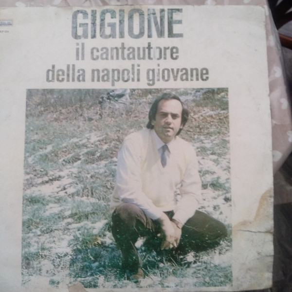 Gigione - Il Cantautore Della Napoli Giovane | M.E.A. Sud (MLP 534) - main