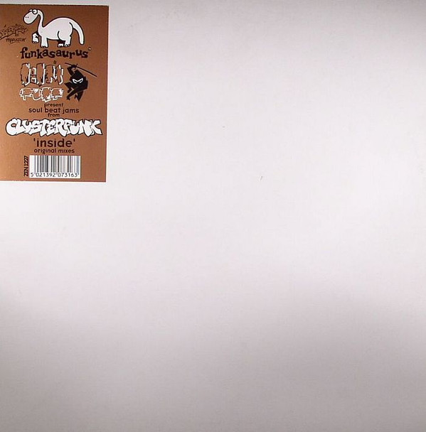 Clusterfunk - 'Inside' Original Mixes | Ninja Tune (ZEN 1227) Clusterfunk - 'Inside' Original Mixes | Ninja Tune (ZEN 1227)