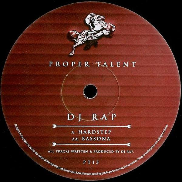 DJ Rap - Hardstep / Bassona | Proper Talent (PT13)