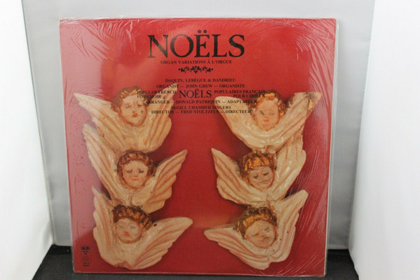 John Grew , McGill Chamber Singers , Fred Stoltzfus - Noëls - Variations À L'Orgue | McGill University Records (82014)