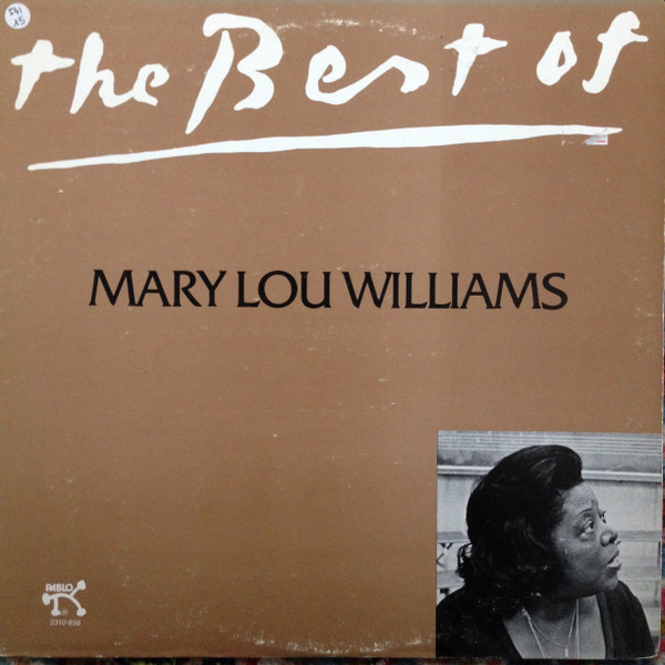 Mary Lou Williams - The Best Of Mary Lou Williams | Pablo Records (2310-856) - main