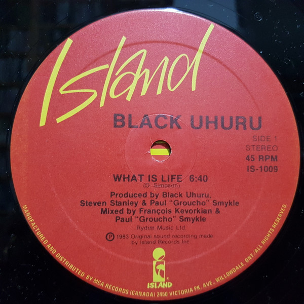 Black Uhuru - What Is Life | Island Records (IS-1009) Black Uhuru - What Is Life | Island Records (IS-1009)