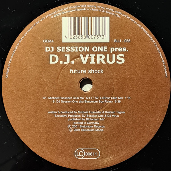 DJ Session One Pres. DJ Virus - Future Shock | Blutonium Records (BLU - 055) - 2 DJ Session One Pres. DJ Virus - Future Shock | Blutonium Records (BLU - 055) - 2
