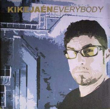 Kike Jaén - Everybody | Elf Records (706-ELF-12)