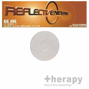 Big Ang - Episode 2 | Reflective Records (TIV 03)