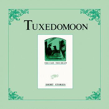 Tuxedomoon - Short Stories: The Cage · This Beast | Divine (MAD 1007)