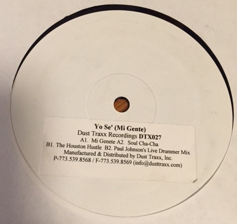 Yo Se' - Mi Gente | Dust Traxx (DTX027)