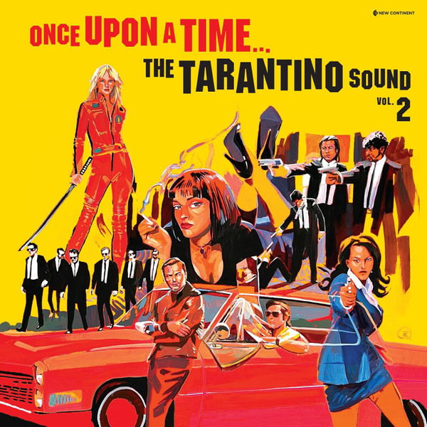 Various - Once Upon A Time... The Tarantino Sound Vol. 2 | New Continent (101052)