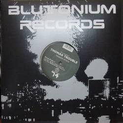 Thomas Trouble - Massive Attack | Blutonium Records (BLU - 074)