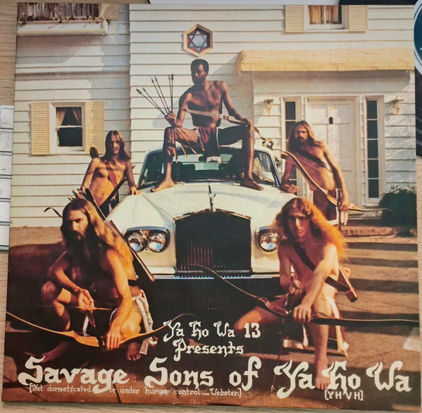Ya Ho Wha 13 - Savage Sons Of Ya Ho Wa | Blue Wind Records (BLW0998)