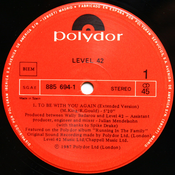 Level 42 - To Be With You Again | Polydor (885 694-1) - 3