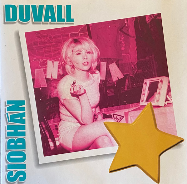 Siobhán Duvall - Star | Not On Label (Siobhan DuVall Self-released) (SDV2)