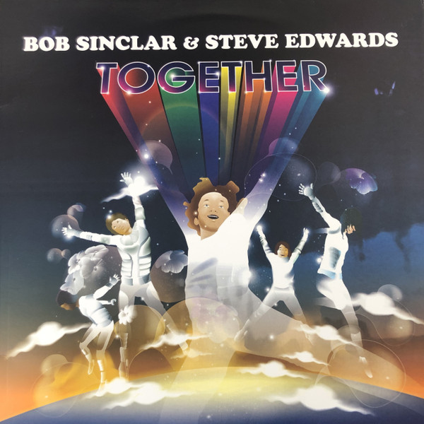 Bob Sinclar & Steve Edwards - Together | Yellow Productions (YP240) Bob Sinclar & Steve Edwards - Together | Yellow Productions (YP240)