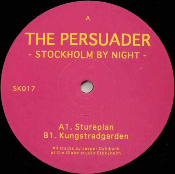 The Persuader - Stockholm By Night | Svek (SK017) - main