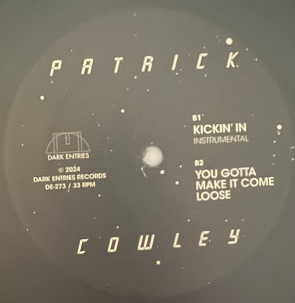 Patrick Cowley - Kickin' In | Dark Entries (DE-273) - 4
