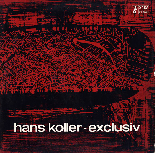 Hans Koller - Exclusiv | SABA (SB 15024)
