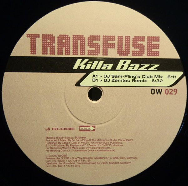 Transfuse - Killa Bazz | One Way Records (OW029) Transfuse - Killa Bazz | One Way Records (OW029)