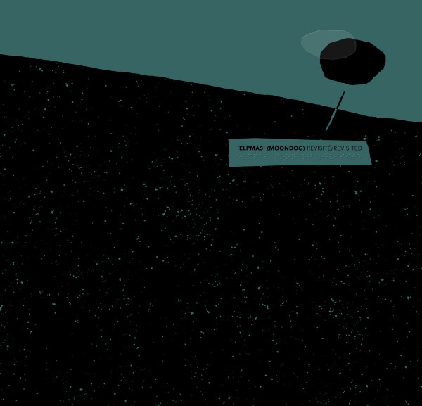 Ensemble 0 - Elpmas (Moondog) Revisité/Revisited | Murailles Music (MM022)