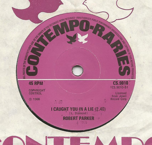 Robert Parker - Barefootin' / I Caught You In A Lie | Contempo-raries (CS.9010) - 2