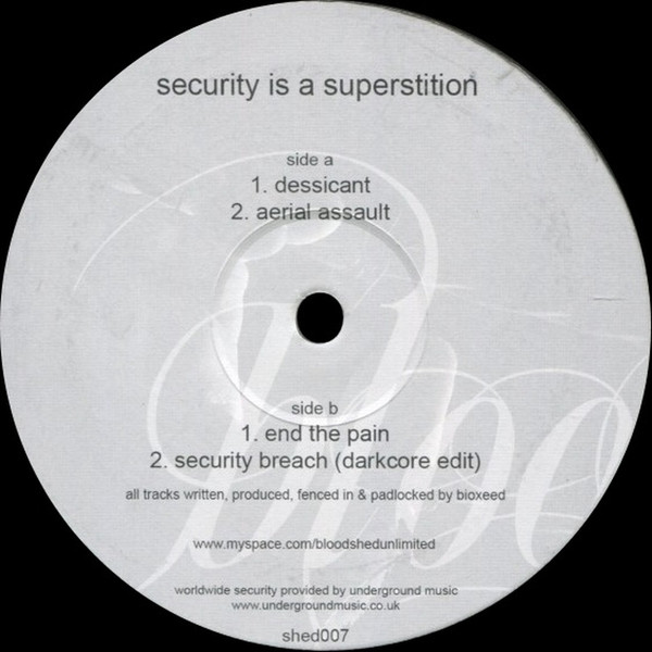 Bioxeed - Security Is A Superstition | Bloodshed Unlimited (shed007)