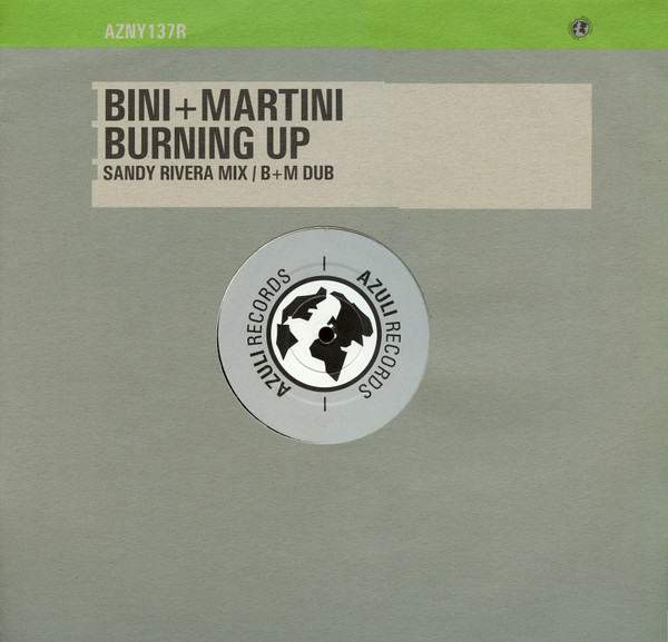 Bini + Martini - Burning Up | Azuli Records (AZNY137R) - main