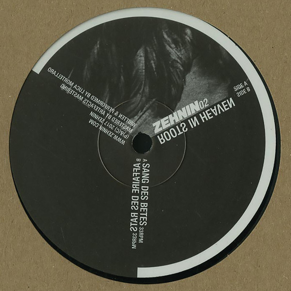 Roots In Heaven - Sang Des Betes | Zehnin (ZEHNIN02)