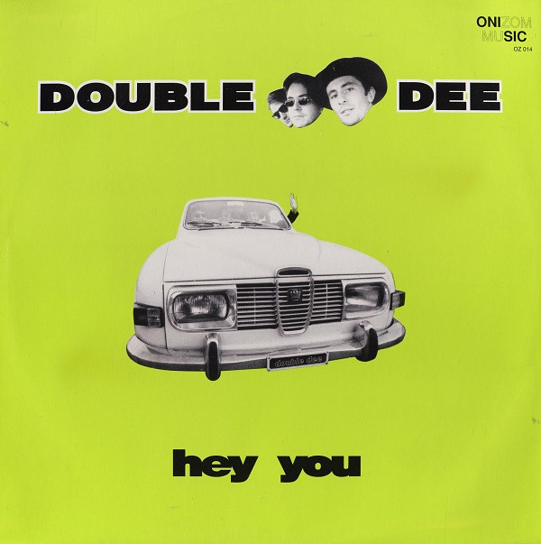 Double Dee - Hey You | Onizom Music (OZ 014) Double Dee - Hey You | Onizom Music (OZ 014)