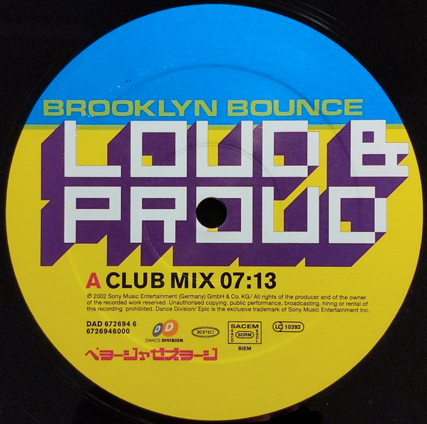 Brooklyn Bounce - Loud & Proud | Dance Division (DAD 672694 6) - 2 Brooklyn Bounce - Loud & Proud | Dance Division (DAD 672694 6) - 2