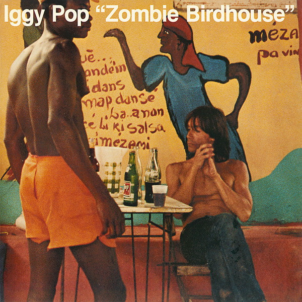 Iggy Pop - Zombie Birdhouse | Animal Records (APE 6000)